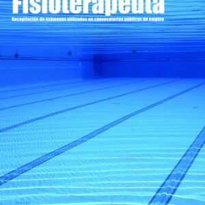 Oposiciones Fisioterapeuta: Guía de Exámenes